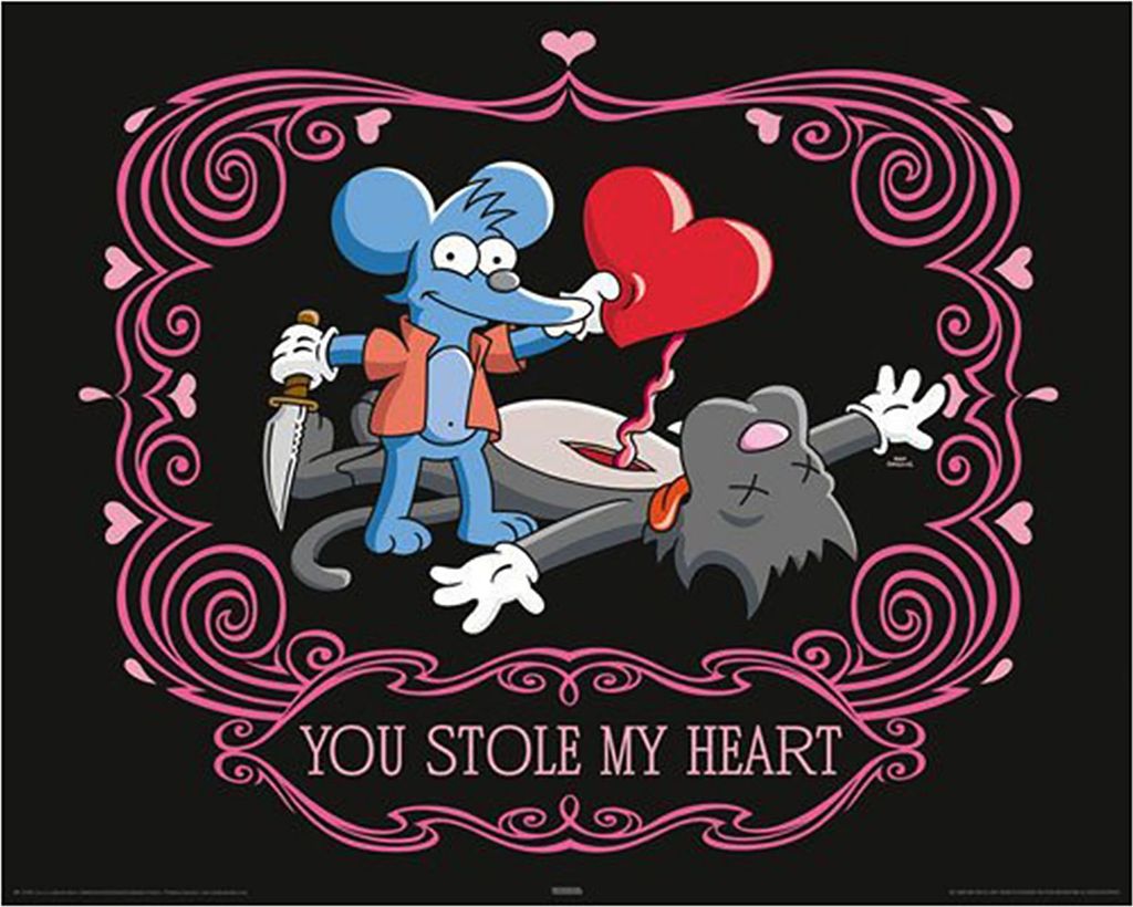 Poster - Itchy und Scratchy - You stole my heart - Simpsons