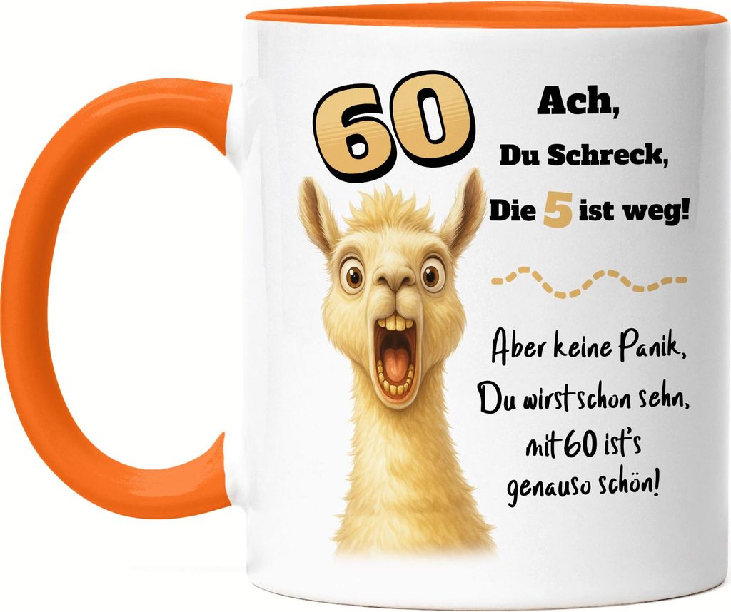 Ach du Schreck Lama Tasse Orange Lustiges Geschenk 60 Geburtstag Party Spaß Frauen Männer