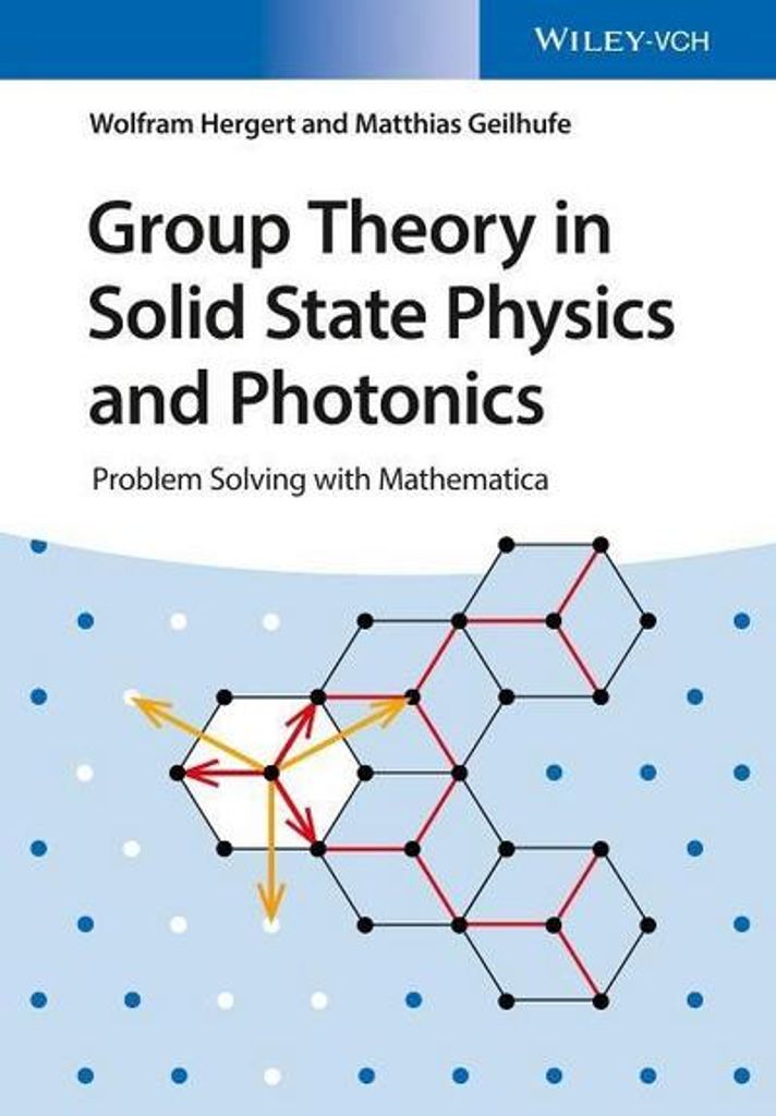 Group Theory in Solid State Physics and Photonics