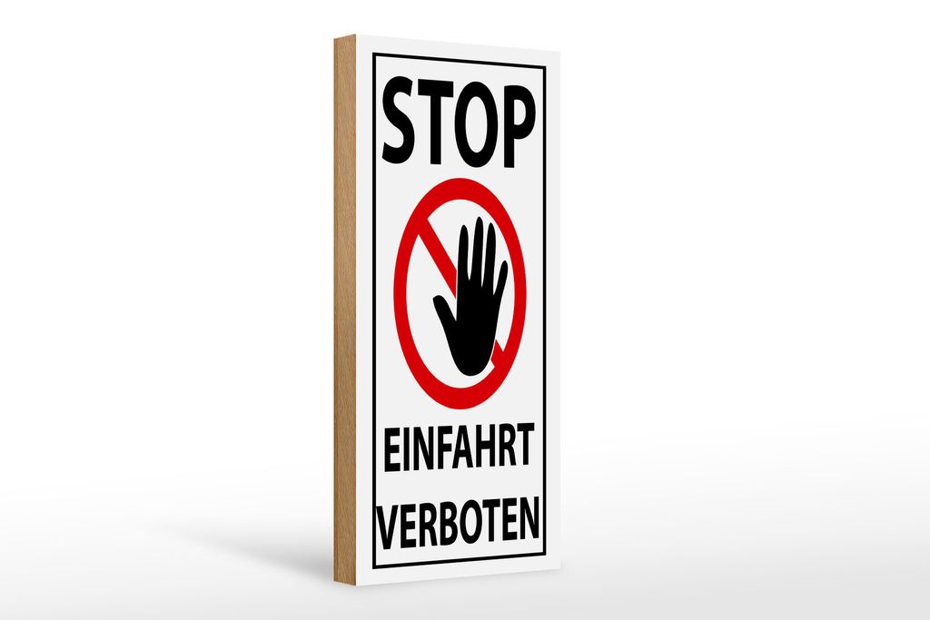 Holzschild Hinweis Stop Einfahrt verboten, 27 x 10 cm, Holzschilder Achtung Widerrechtlich