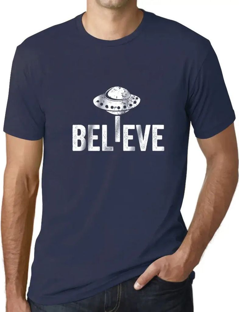 Herren Grafik T-Shirt Glaube ufo alien lustig – Believe Ufo Alien Funny – Öko-Verantwortlich Vintage Jahrgang Kurzarm Lustige Druck Geburtstag