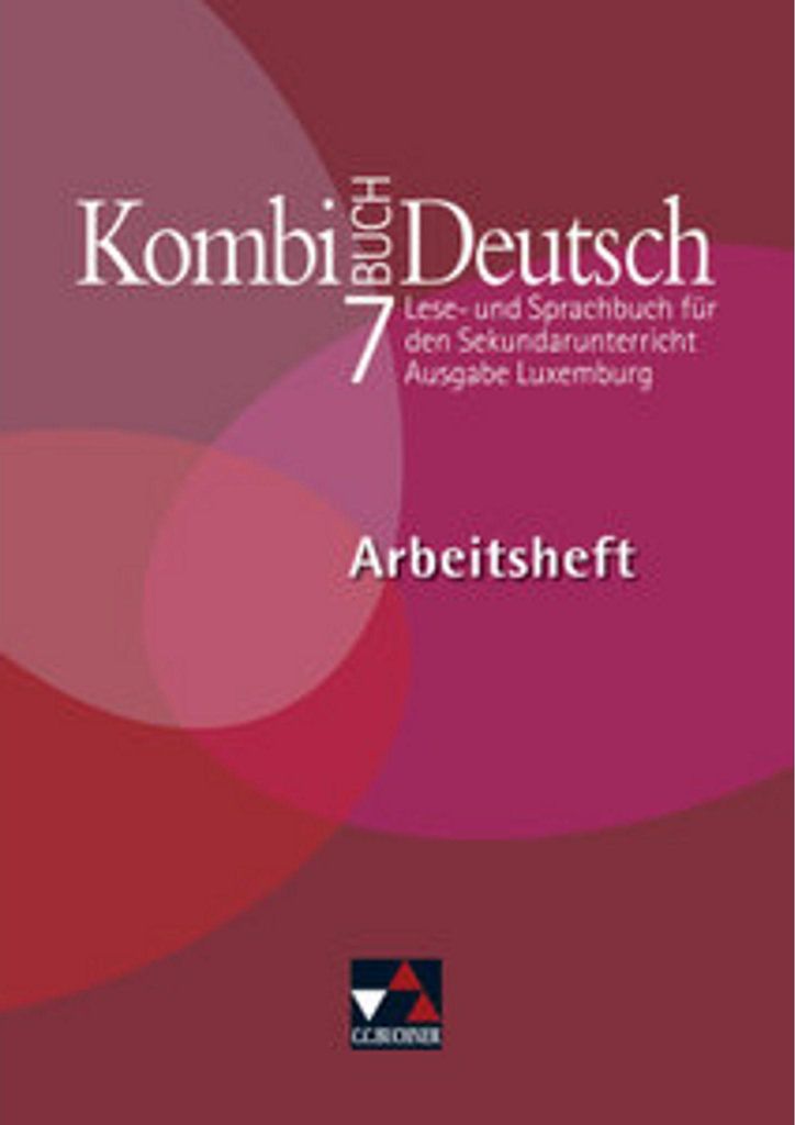 Kombi-Buch Deutsch 7 Arbeitsheft Ausgabe Luxemburg