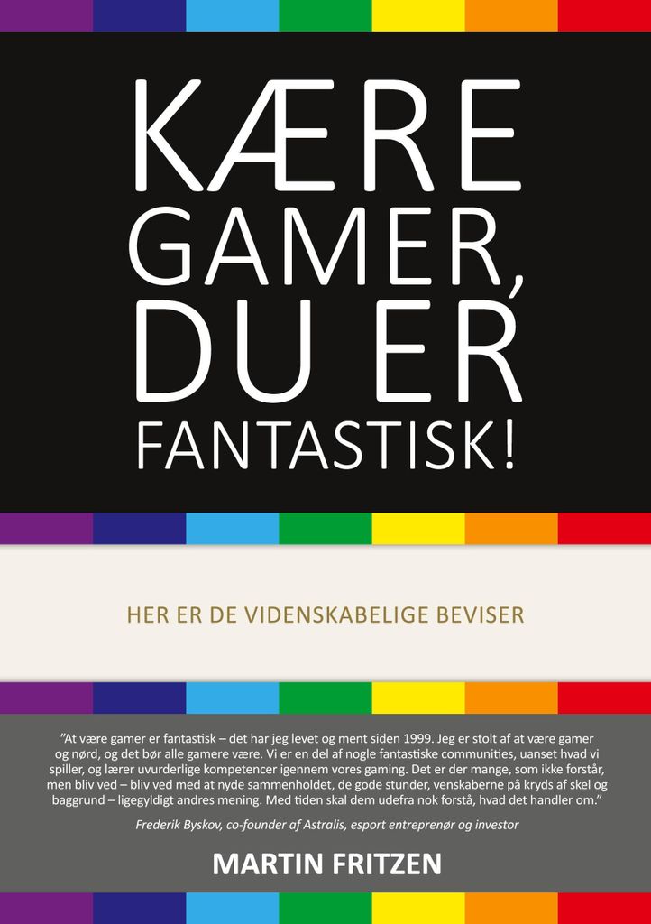 Kære Gamer, du er fantastisk!