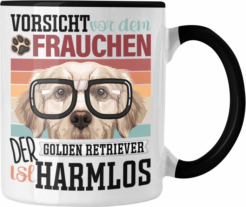 Trendation - Golden Retriever Besitzerin Frauchen Tasse Geschenk Lustiger Spruch Geschenkidee Vorsicht Vor Dem Frauchen (Schwarz)