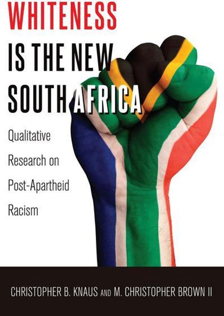 Whiteness Is the New South Africa