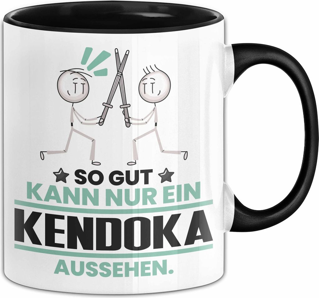 Kendoka Geschenk Tasse So Gut Kann Nur Ein Kendoka Aussehen Geschenkidee Kaffee-Becher (Schwarz)