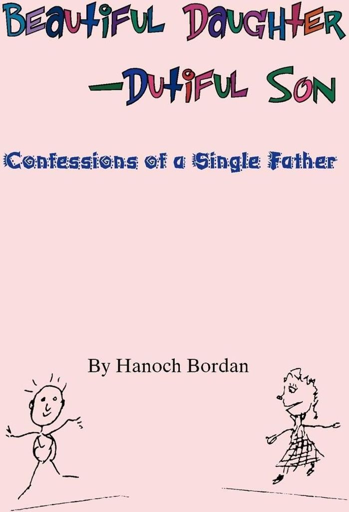 Beautiful Daughter-Dutiful Son