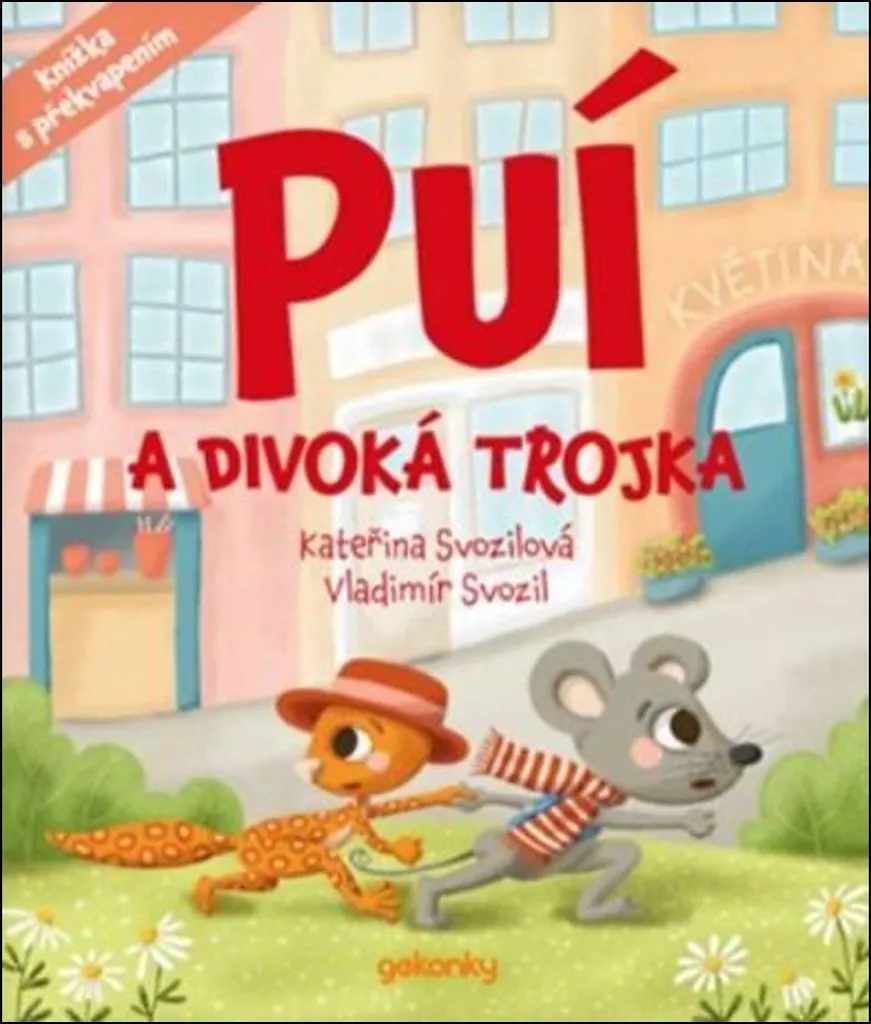 Lire Puí a Divoká Trojka de Vladimír Svozil pour Découvrir la Culture