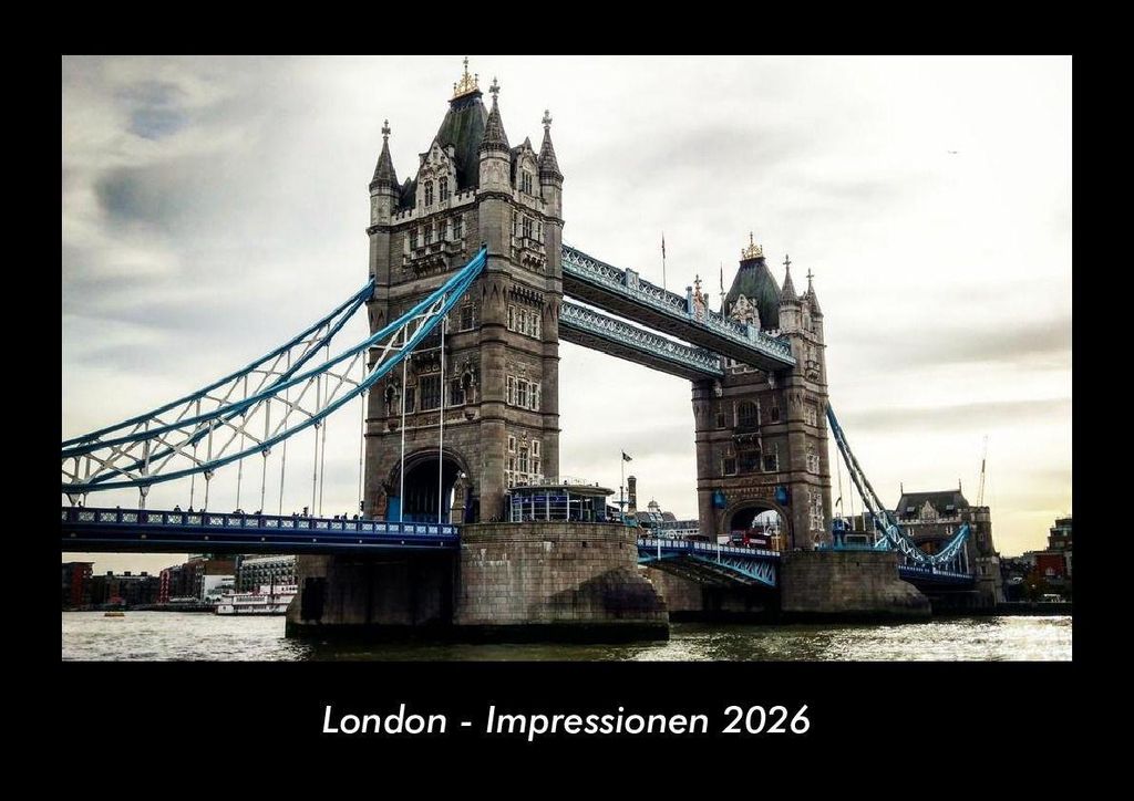London - Impressionen 2026 Fotokalender - Querformat DIN A3, Monatskalender mit Bild-Motiven aus Orten und Städten, Ländern und Kontinenten