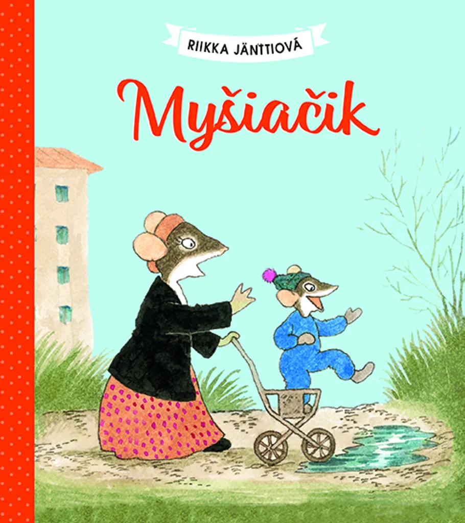 Livre Éducatif Myšiačik - Apprendre l'Autonomie avec Riikka Jänttiová