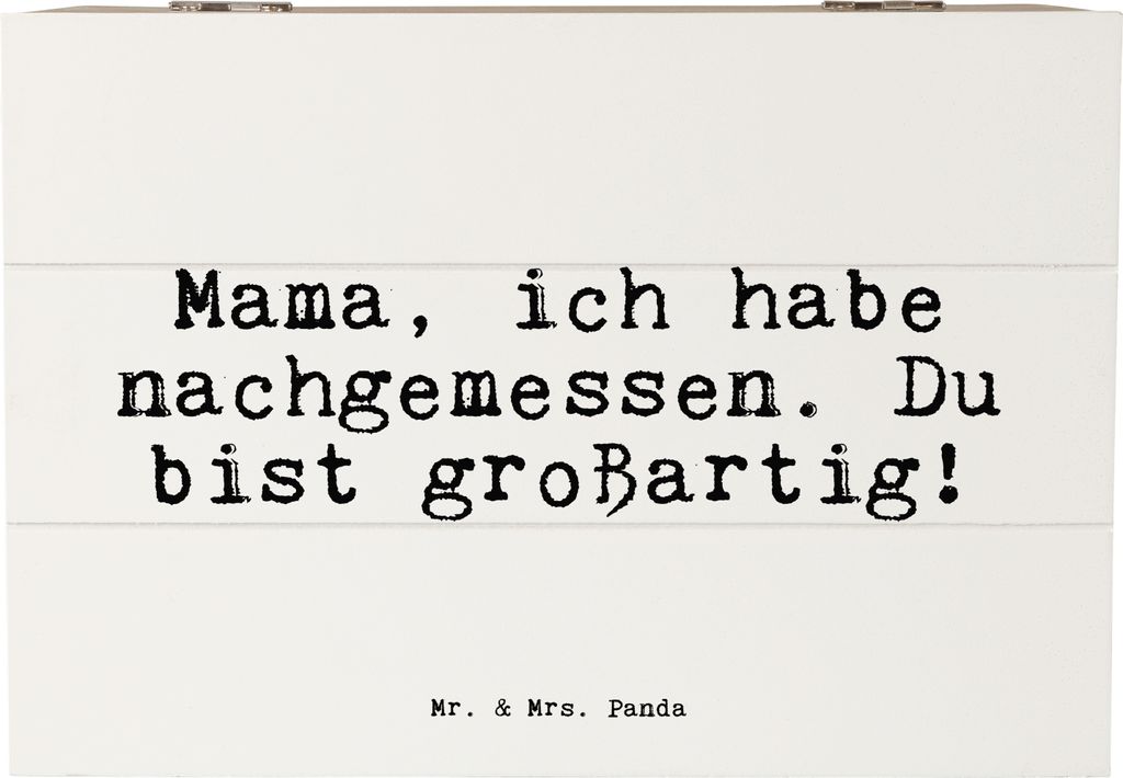 Mr. & Mrs. Panda Box aus Holz Mama, ich habe nachgemessen.... 22 x 15 cm - Weiß - Geschenk, Muttertag, Schatulle, Spruch Sprüche Weisheiten Zitat...
