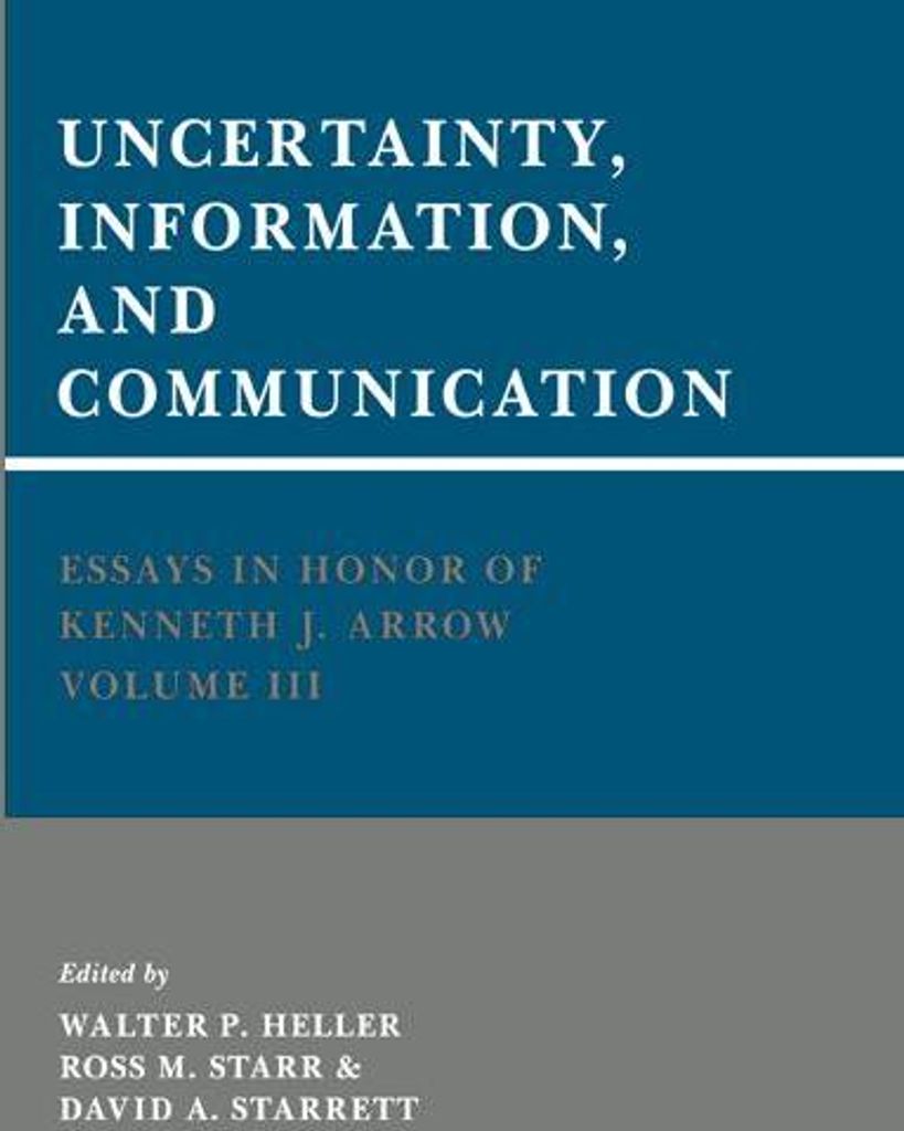Essays in Honor of Kenneth J. Arrow
