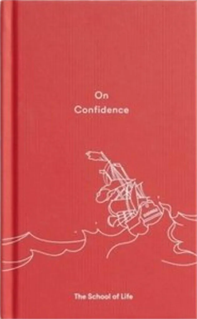 Guide On Confidence : le livre broché sur l'estime de soi et le courage