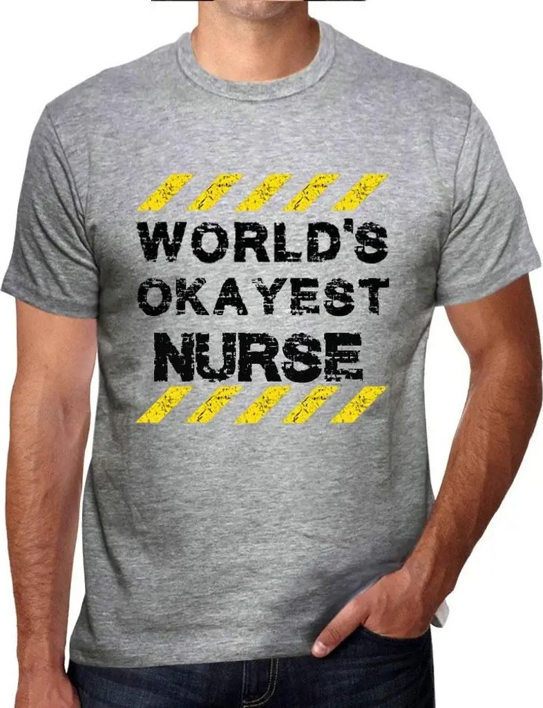 Herren Grafik T-Shirt Die beste Krankenschwester der Welt – Worlds Okayest Nurse – Öko-Verantwortlich Vintage Jahrgang Kurzarm Lustige Druck