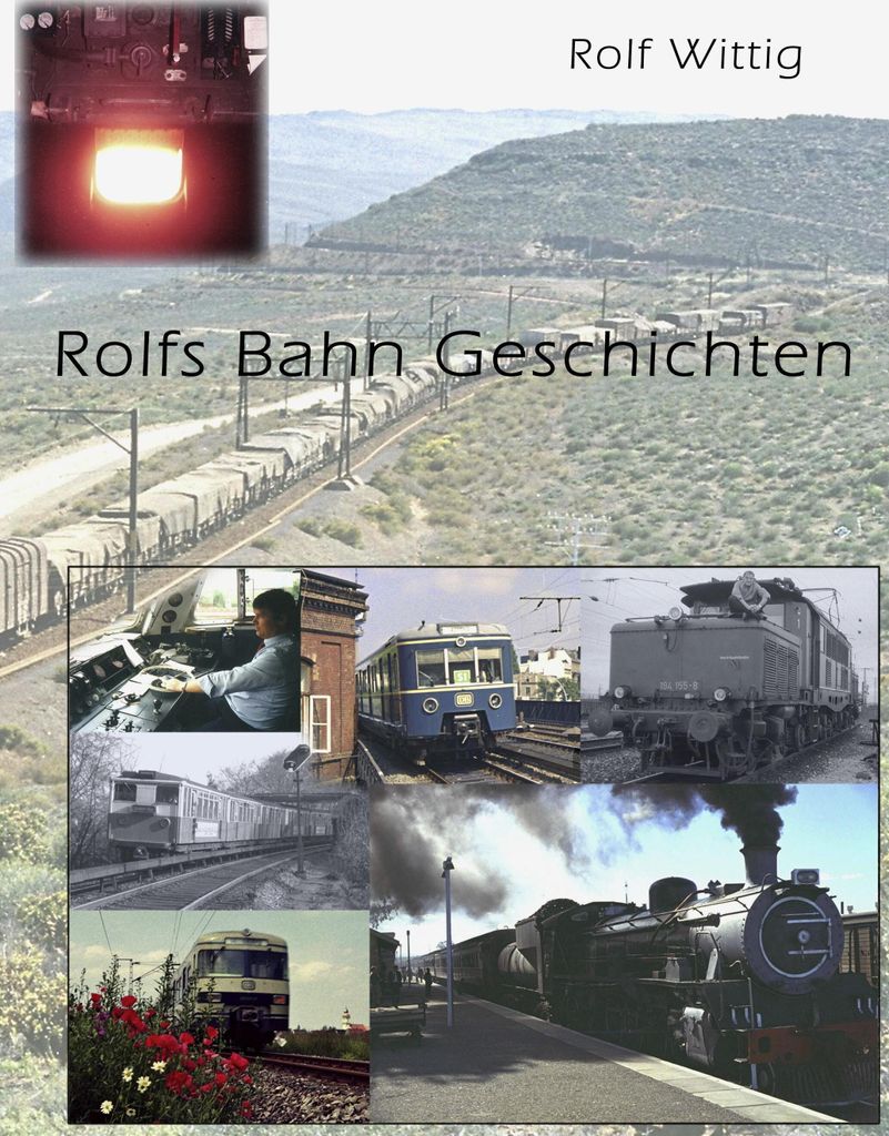 Rolfs Bahngeschichten