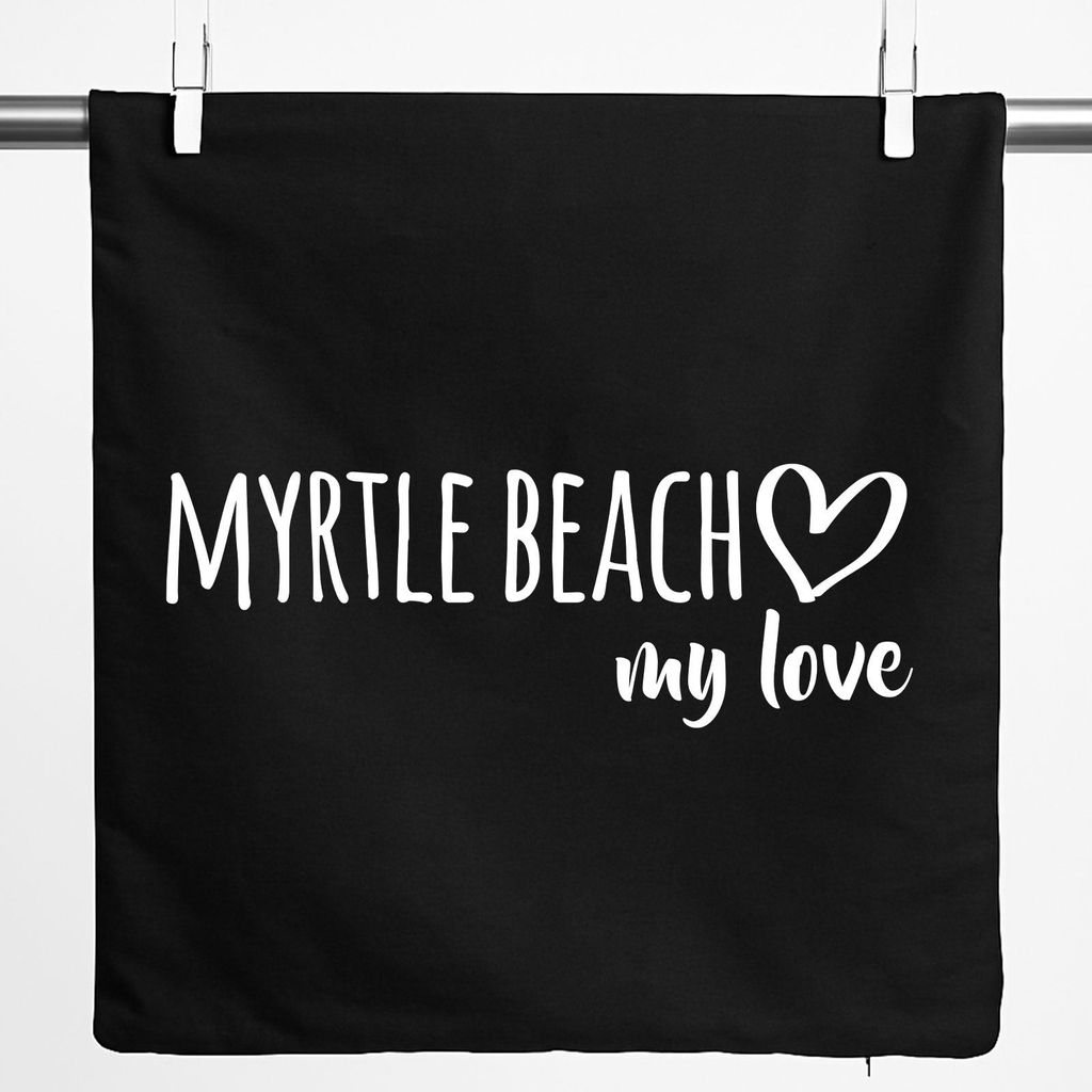 Huuraa Kissenbezug Myrtle Beach my love 40x40cm Black Baumwolle Dekokissenbezug Geschenkidee