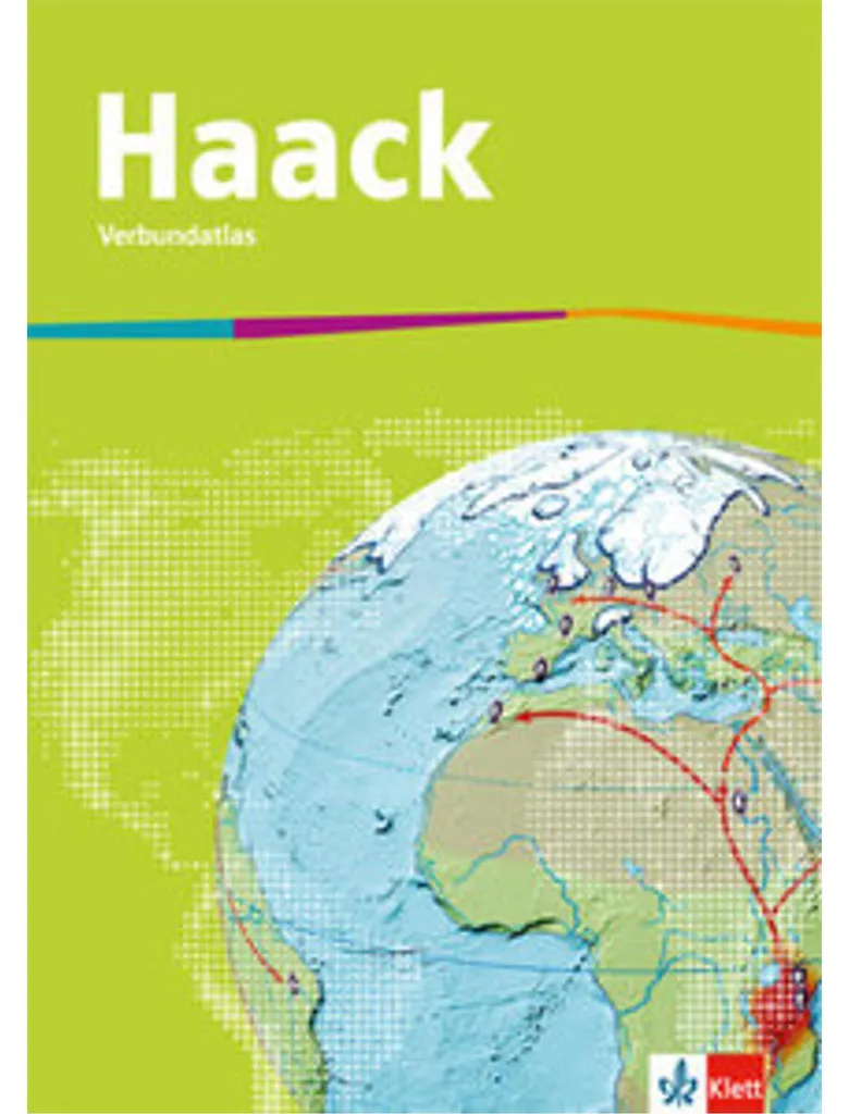 Atlas Géographique Haack Sekundarstufe I - Manuel Scolaire de Référence