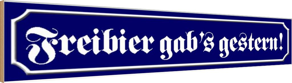 vianmo Holzschild 10x46 cm Freibier gab ́s gestern Dekoration