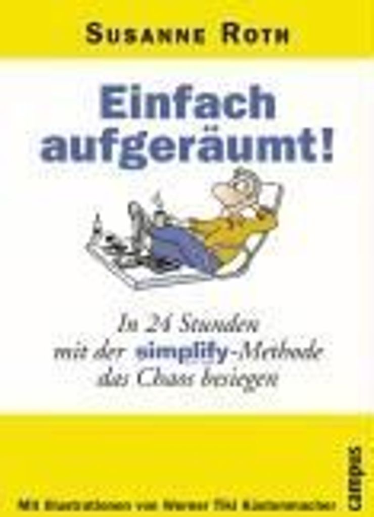 Einfach aufgeräumt!