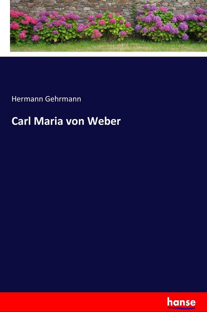 Carl Maria von Weber