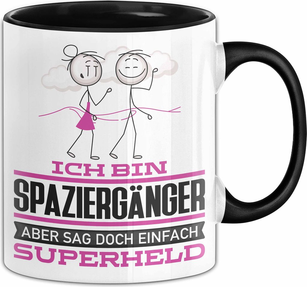 Spaziergänger Geschenk Tasse Ich Bin Spaziergänger Aber Sag Doch Einfach Superheld Lustige Geschenkdiee für Spaziergänger Kaffee-Becher (Schwarz)