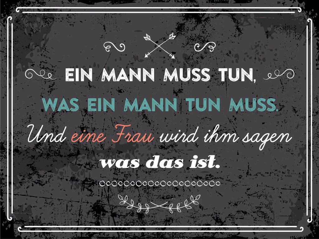 vianmo Blechschild 30x40 cm Ein Mann muss tun, was ein Mann tun muss