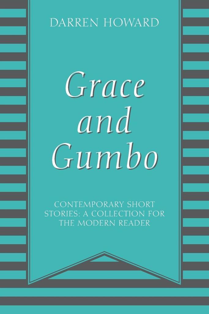 Grace and Gumbo