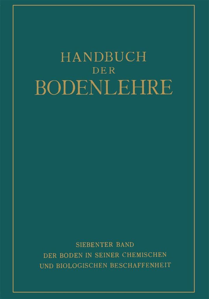 Der Boden in Seiner Chemischen und Biologischen Beschaffenheit