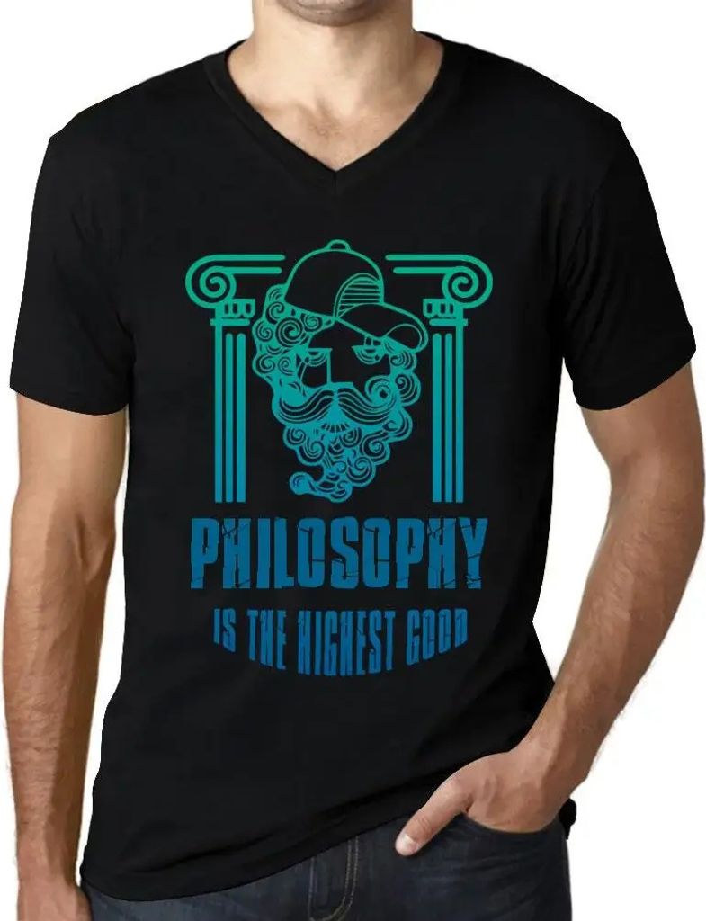 Herren Grafik T-Shirt V-Ausschnitt Philosophie ist das höchste Gut – Philosophy Is The Highest Good – Öko-Verantwortlich Vintage Jahrgang Kur...