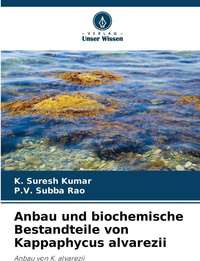 Anbau und biochemische Bestandteile von Kappaphycus alvarezii