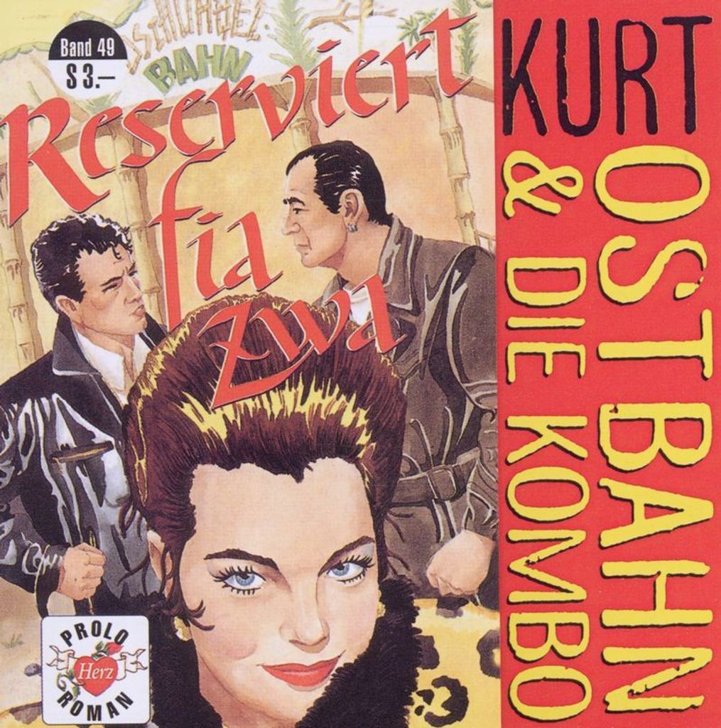 Ostbahn,Kurt-Reserviert Fia Zwa (Remaster)
