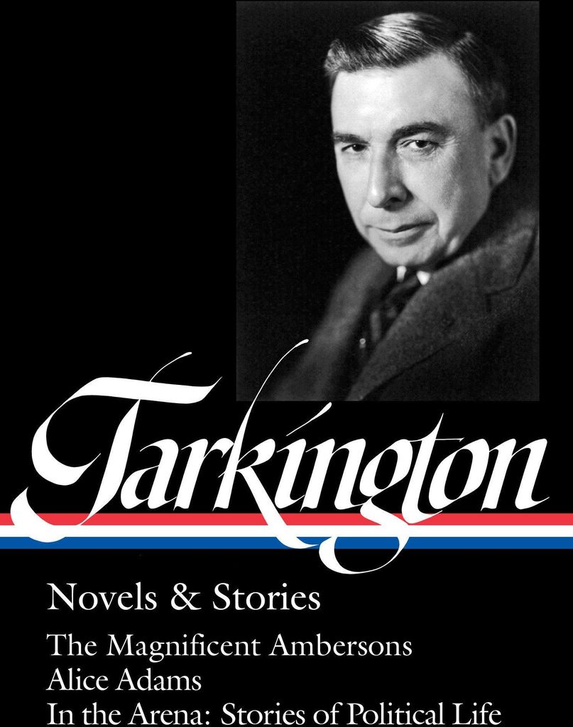 Tarkington, B: LIAM BOOTH TARKINGTON NOVELS &