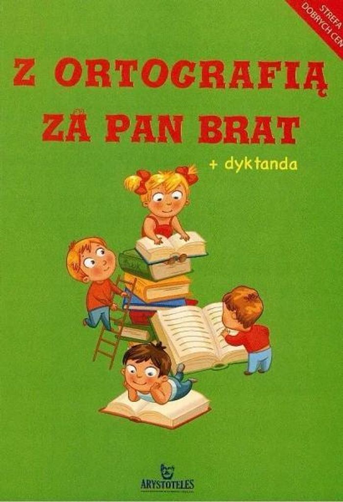 Z ortografią za pan brat ARYSTOTELES - Grażyna Małecka