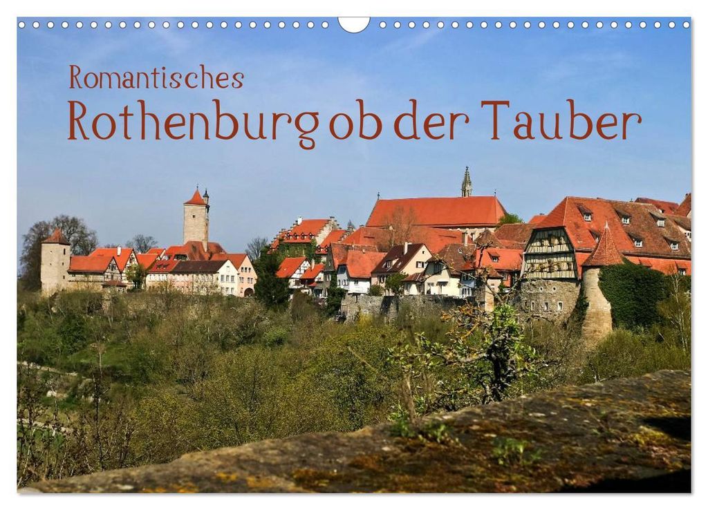 Romantisches Rothenburg ob der Tauber (Wandkalender 2027 DIN A3 quer), CALVENDO Monatskalender