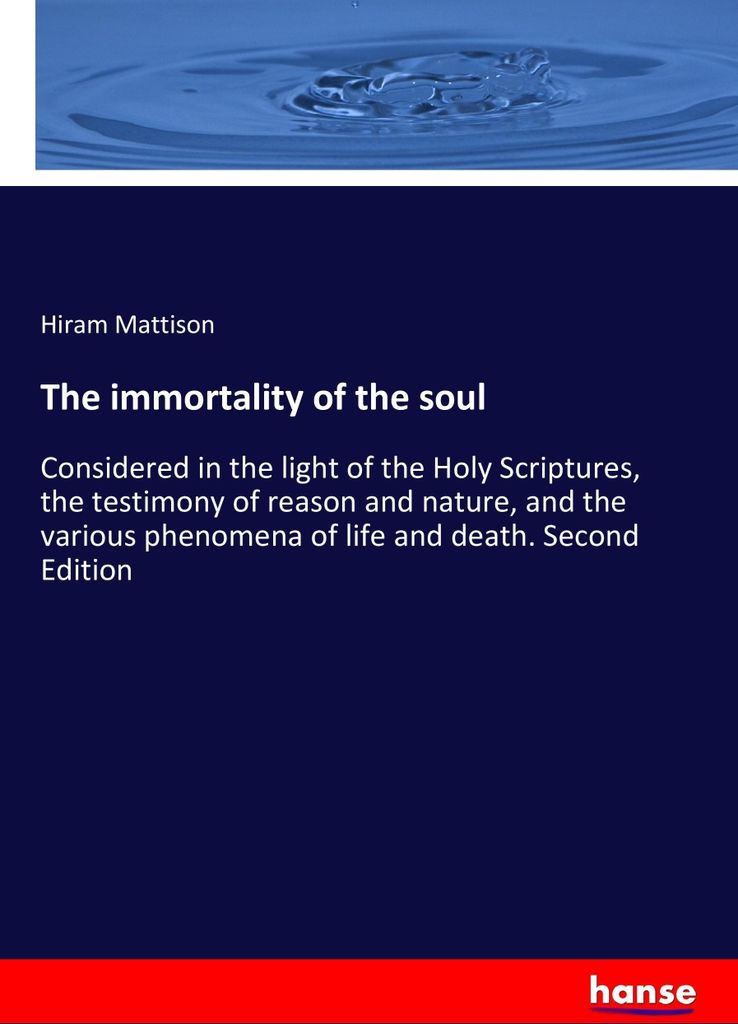 The immortality of the soul