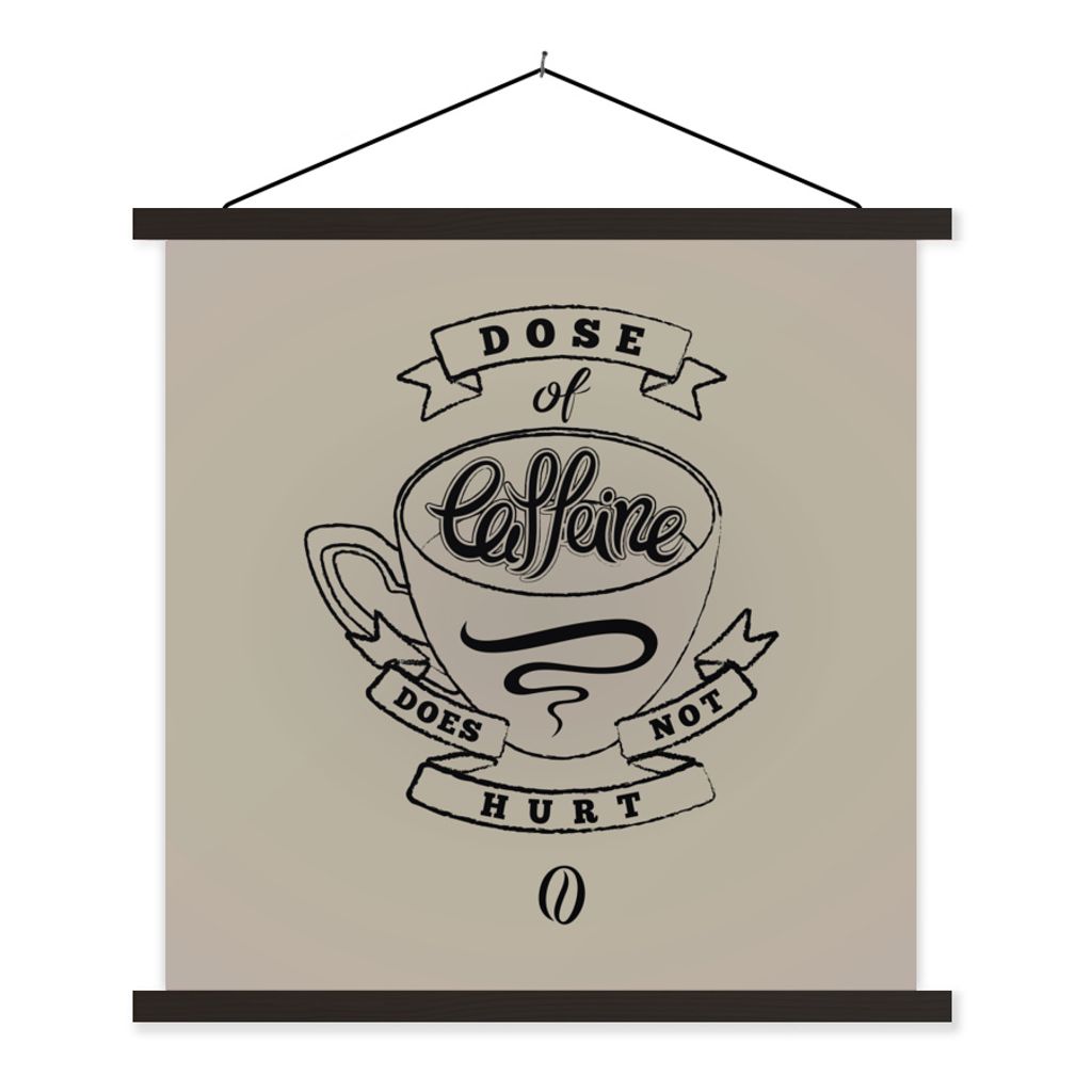 MuchoWow Textilposter Eine Dosis Koffein tut nicht weh - Sprichwörter - Vintage - Zitate - Kaffee 60x60 cm mit schwarzem Rahmen - Posteraufhänger