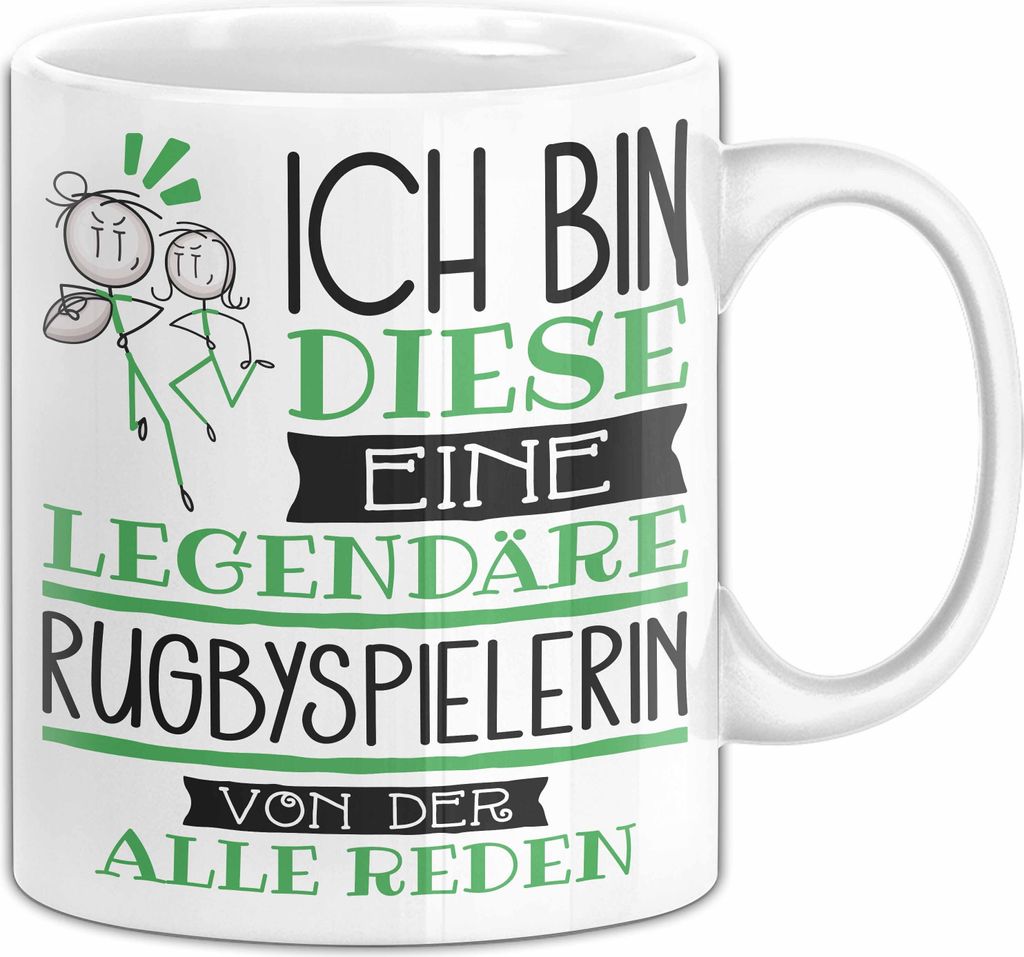 Rugbyspielerin Tasse Geschenk Ich Bin Diese Eine Legendäre Rugbyspielerin Von Der Alle Reden Geschenkidee Geburtstag Weihnachten (Weiß)