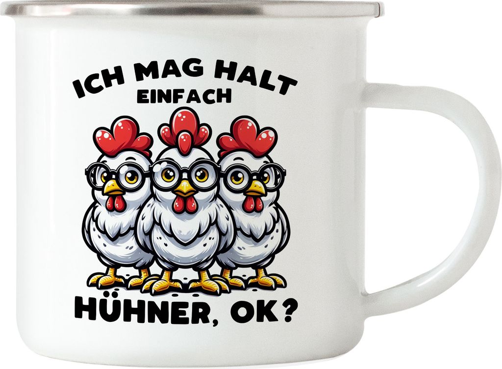 Ich mag halt einfach Hühner, ok? Witzige Hühner Emaille Tasse - Hühner Flüsterer Freude