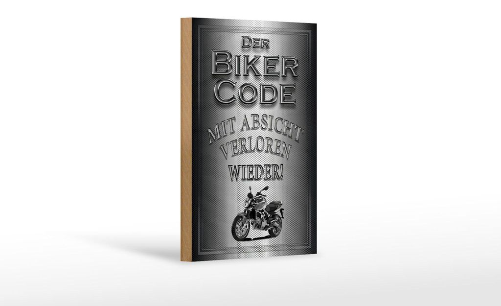 Holzschild Motorrad 12x18cm Biker Code mit Absicht