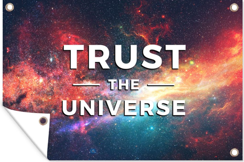 MuchoWow 90x60 cm Outdoor-Poster Gartendeko Sichtschutz Garten Poster für den Garten Vertraue dem Universum" - Zitate - Sprichwörter - Jungen ...