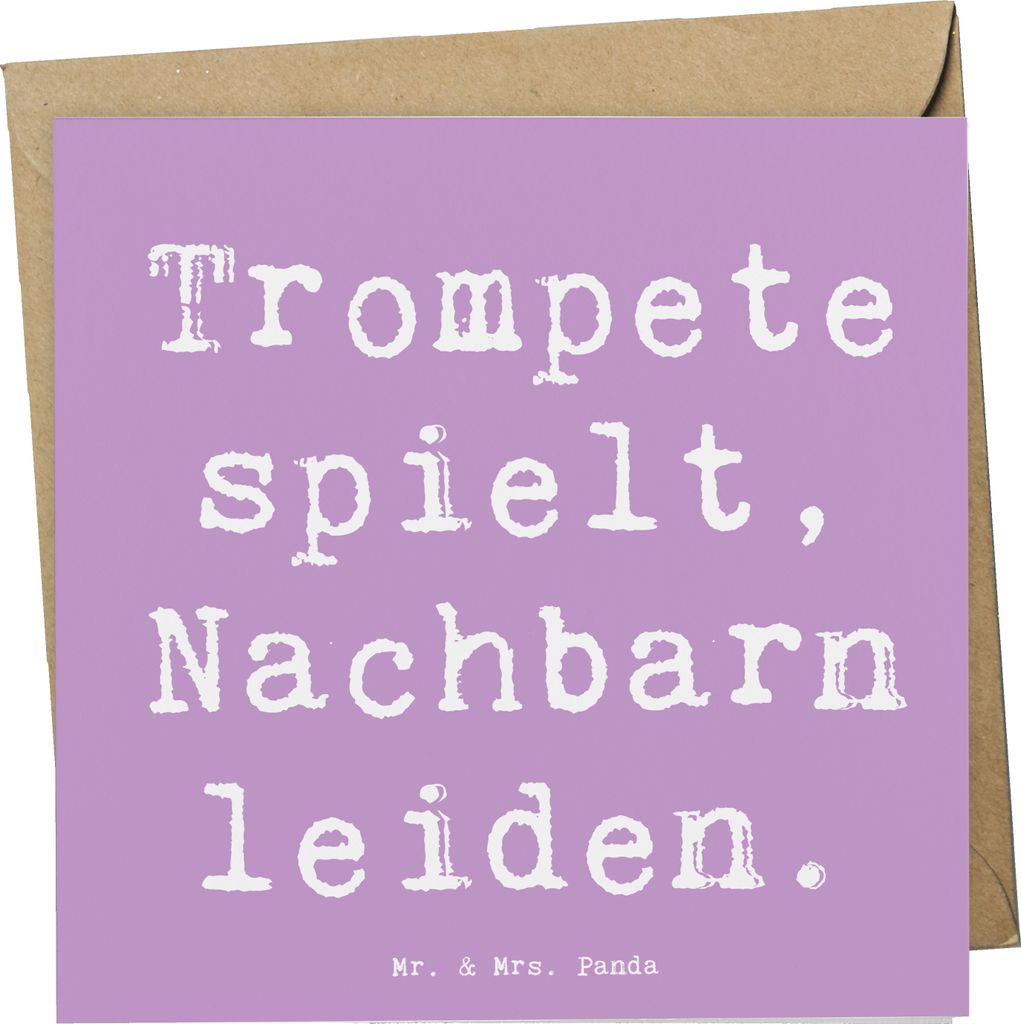 Mr. & Mrs. Panda Glückwunschkarte Spruch Trompete Freude - Lavendeltraum - Geschenk, doppelkarte, Nachbarschaft, faltkarte, Instrument, Klang, Kla...