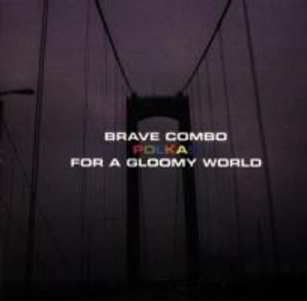 Polkas For A Gloomy World