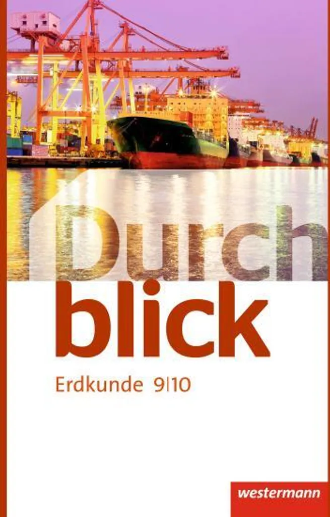 Manuel Erdkunde 9 / 10 Durchblick Realschule Niedersachsen avec cartes