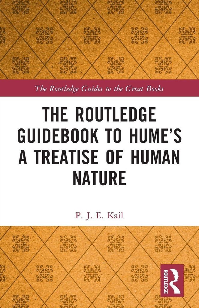 The Routledge Guidebook to Hume's A Treatise of Human Nature
