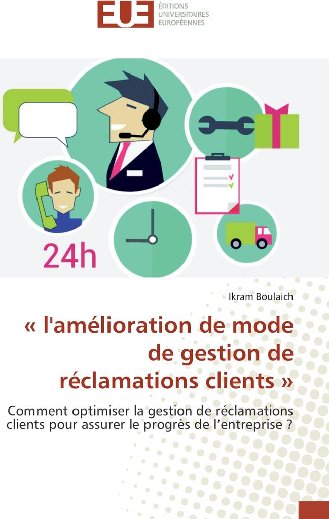 ' l'amélioration de mode de gestion de réclamations clients '