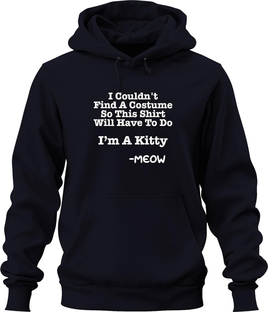 I Couldn't Find A Costume I'm A Kitty Halloween Katze Lustig Uni Hoodie Kapuzenpullover, Navy, XXL