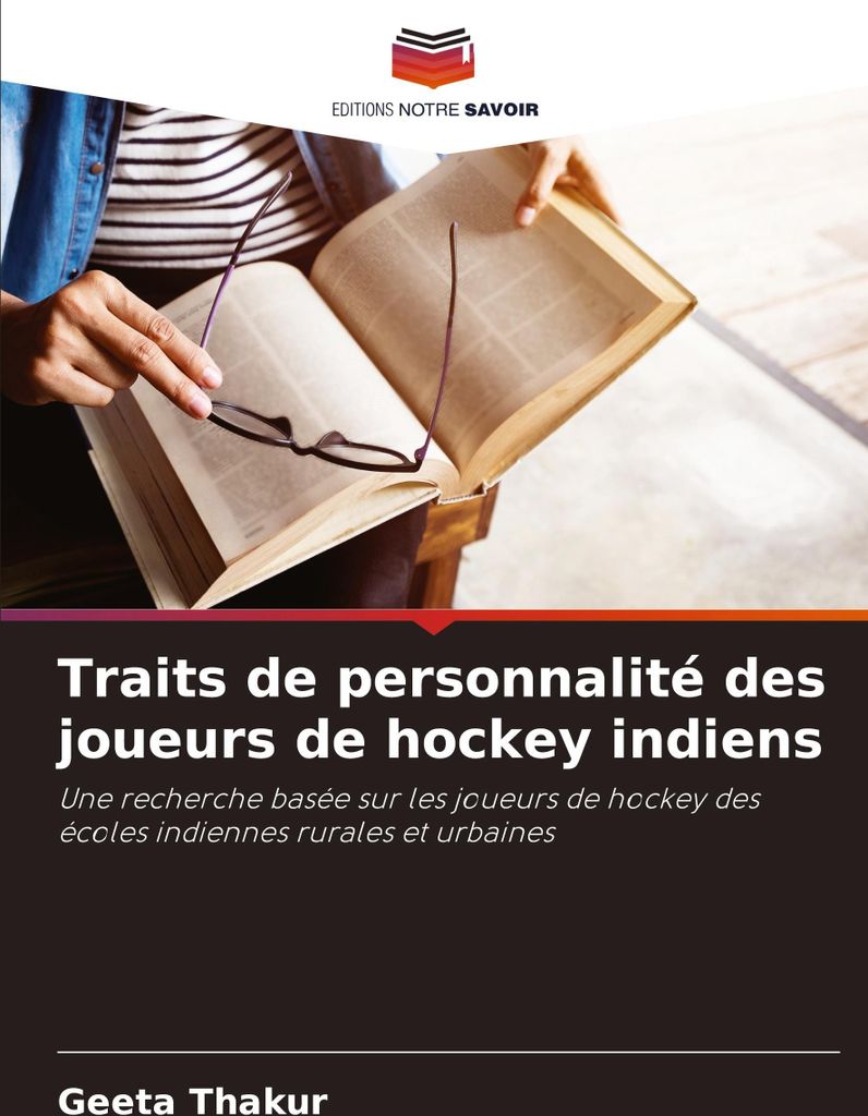 Traits de personnalité des joueurs de hockey indiens