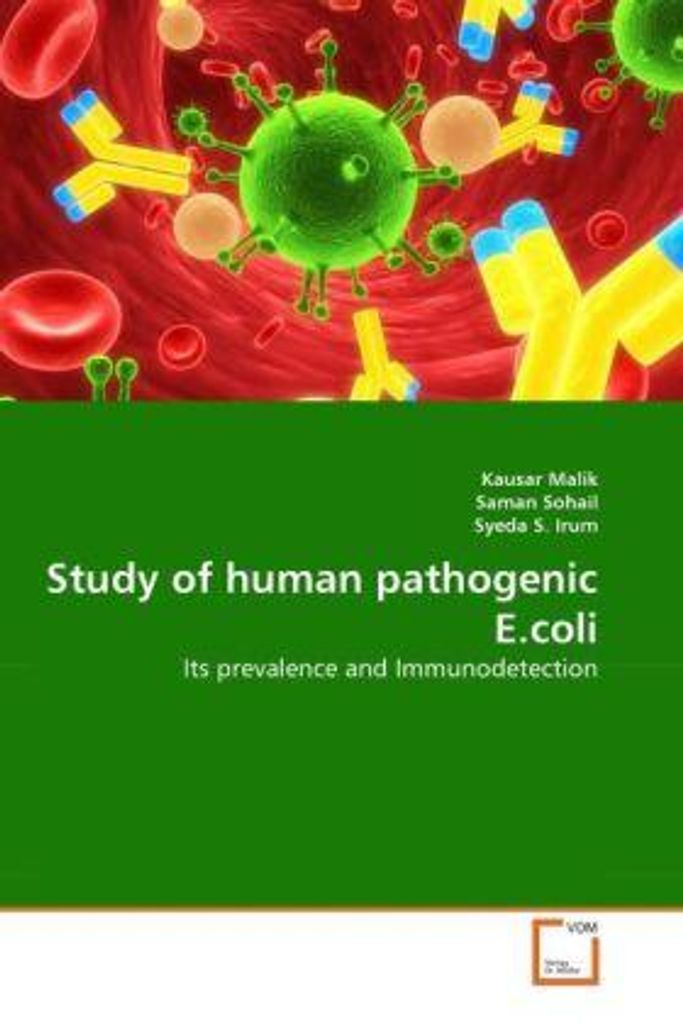 Malik, K: Study of human pathogenic E.coli