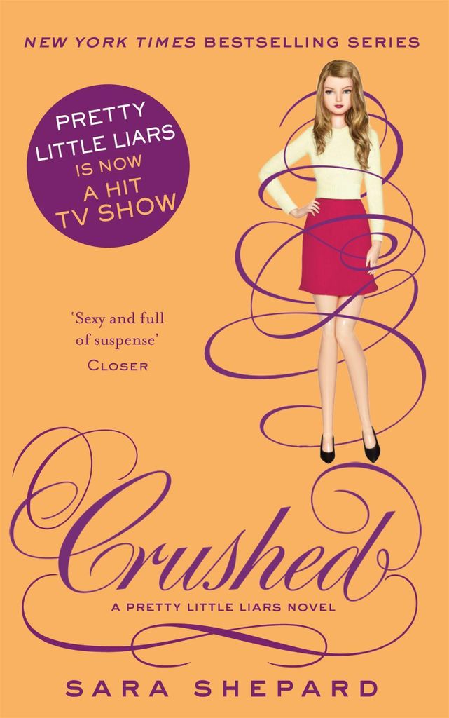 Pretty Little Liars 13: Crushed