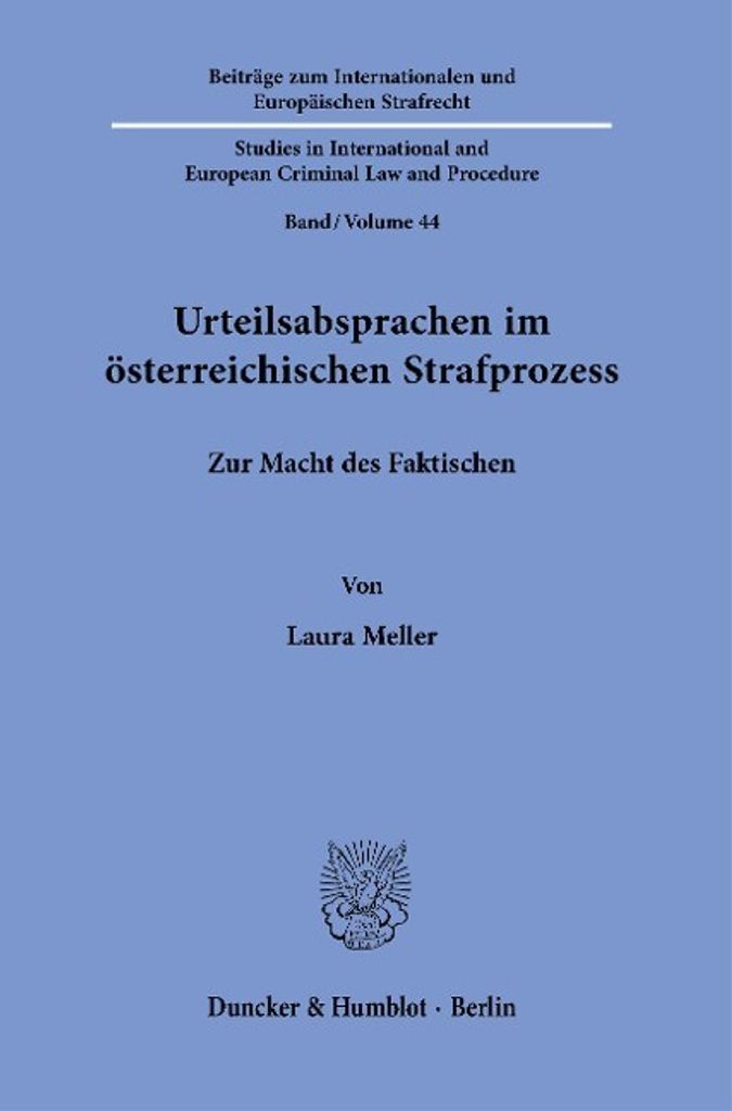 Urteilsabsprachen im österreichischen Strafprozess